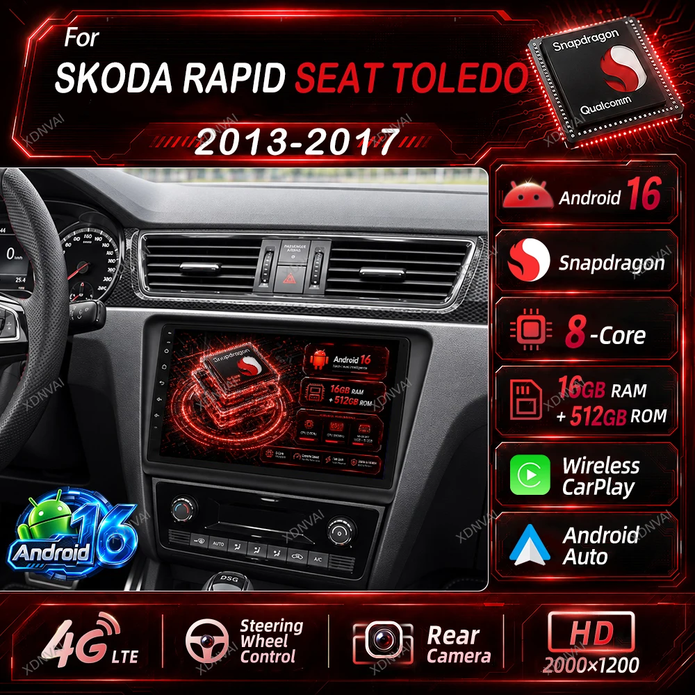 Android 16 Multimedia For Skoda Rapid SEAT Toledo 2013 - 2017 Video Player Car Radio GPS Qualcomm Carplay BT Audio Auto Stereo