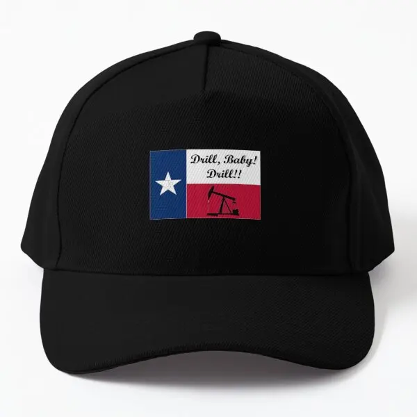 Drill Baby Drill Texas Oil  Baseball Cap Hat Sport Black Spring  Bonnet  Outdoor Hip Hop Snapback Fish Mens Boys Women