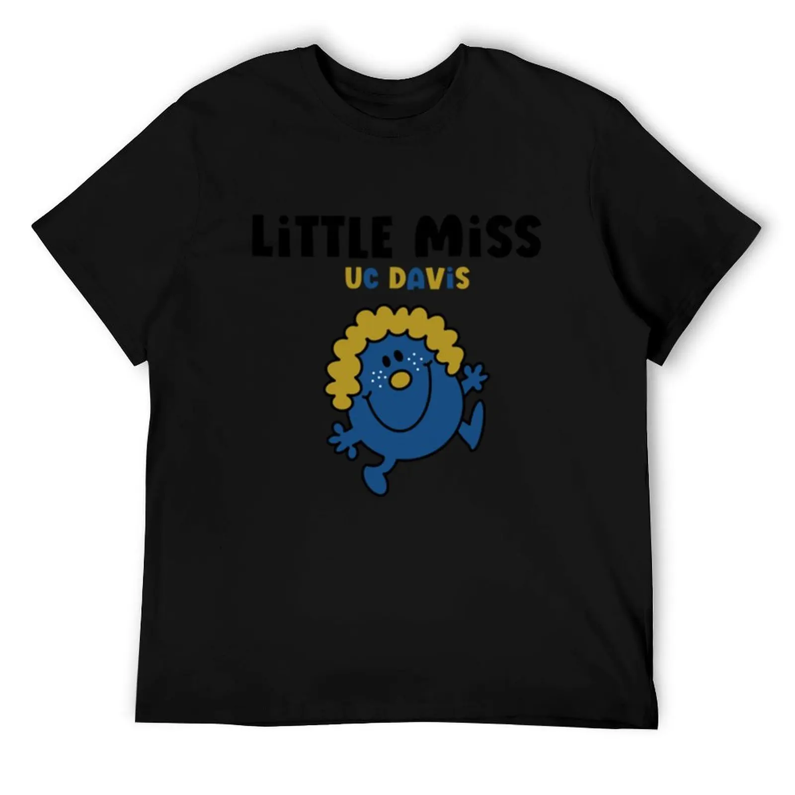 

Little Miss UC Davis T-Shirt cotton t shirt man men t shirt cotton 100% funny t shirts man T-Shirt