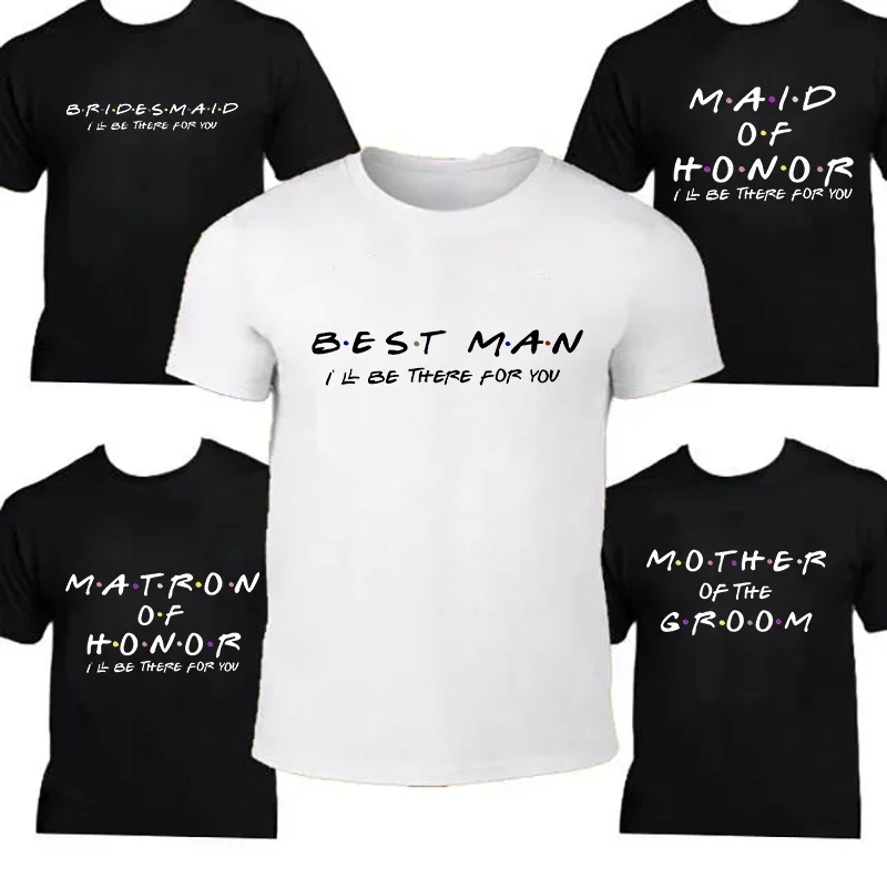 Bridesmaid Friends Party T-shirts Friends Bridal Evjf Tshirts Maid of Honor T Shirt Best Man Tees Bachelorette Party Unisex Tops