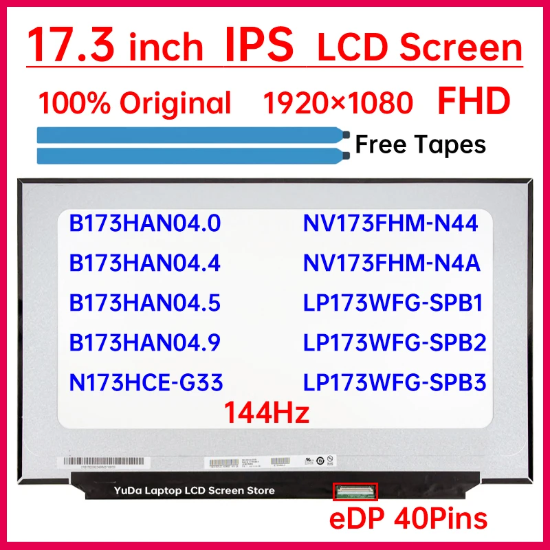 17.3 Inch 144Hz Laptop LCD Screen N173HCE-G33 NV173FHM-N44 N4A B173HAN04.0 04.4 B173HAN04.9 LP173WFG-SPB1 Display Matrix Panel