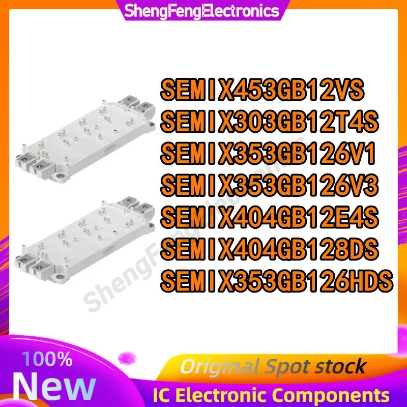 SEMIX453GB12VS SEMIX303GB12T4S SEMIX353GB126V1 SEMIX353GB126V3 SEMIX404GB12E4S SEMIX404GB128DS SEMIX353GB126HDS