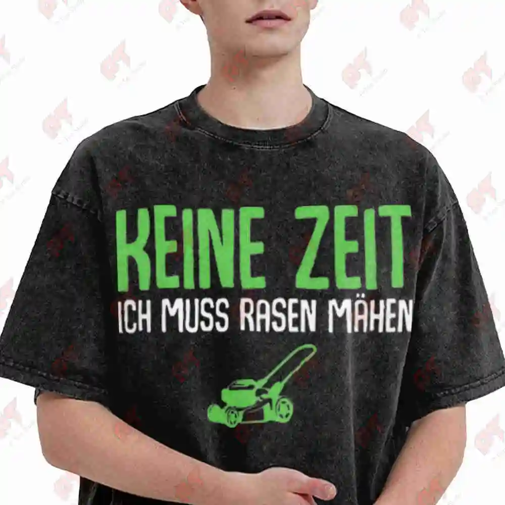 Lawn Mower Pattern Mowing The Lawn Is My Hobby German Gardening Slogan Vintage Washed Tee Pure Cotton T-Shirt