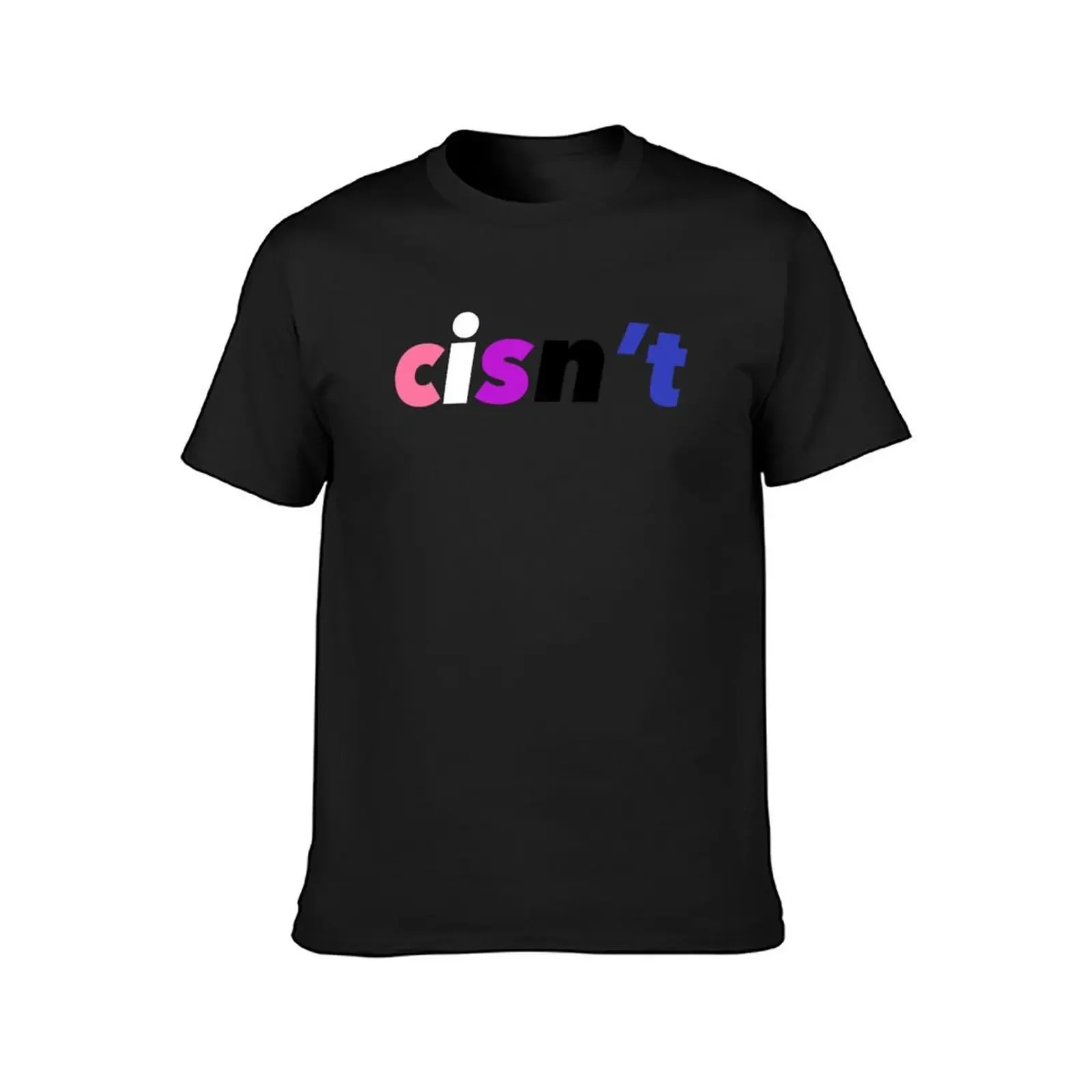 Cisn’t (Genderfluid Flag) T-Shirt Short sleeve tee Blouse graphics heavy weight t shirts for men