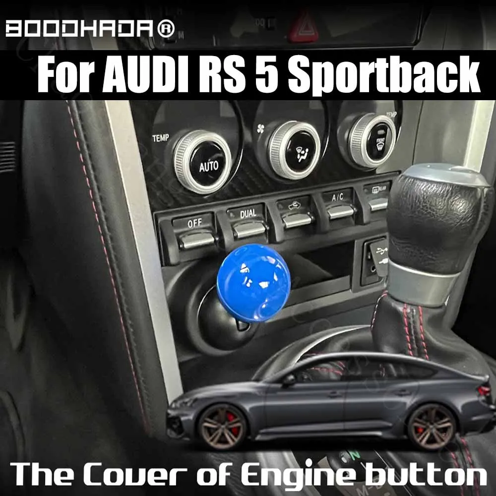 

For AUDI RS 5 Sportback Car Engine START Button Replace Cover STOP Switch ball style Car Accessories