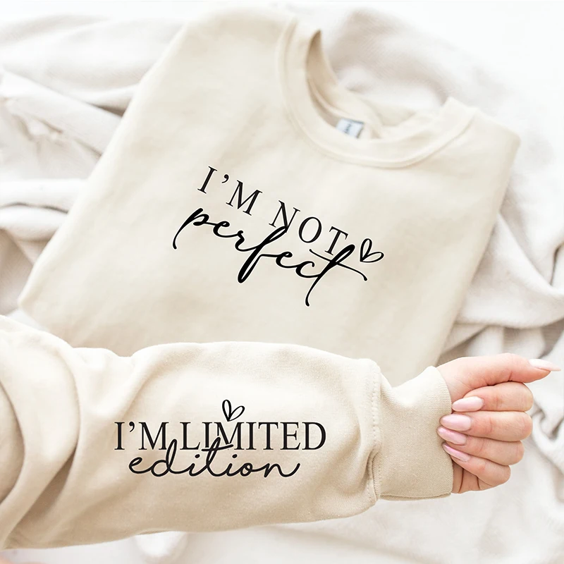 Inspirational Women Sweatshirt Long Sleeve Hoodies I\'m Not Perfect I\'m Limited Edition Sleeve Design Clothes Religious Christian