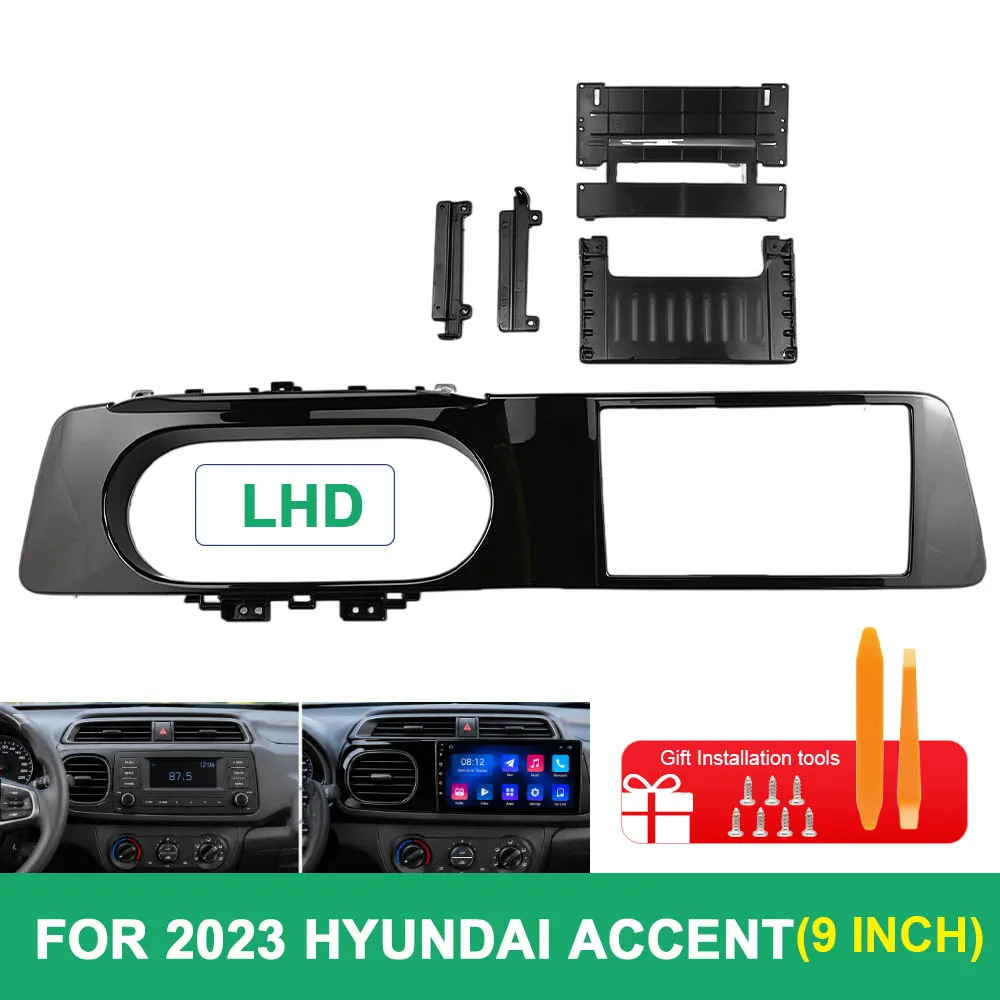 9 Inch For 2023 Hyundai Accent LHD UV Black Car Radio Fascia Dashboard Installation Trim Frame Stereo Panel