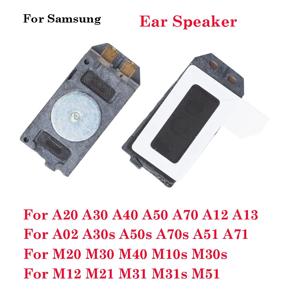 Top Ear Speaker Earpiece For Samsung A20 A30 A40 A50 A70 A30S A50S A70S A02 A12 A13 A51 A71 M20 M40 M10S M30S M12 M21 M31S M51