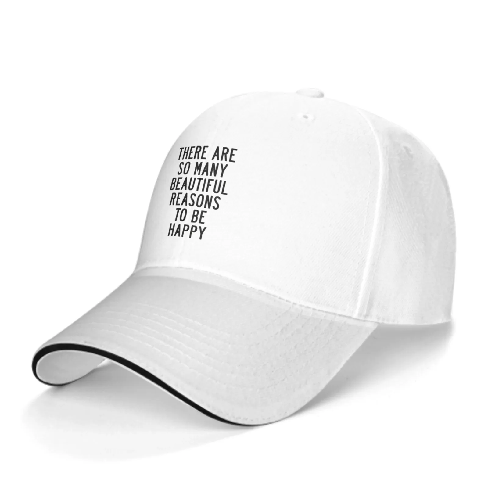 There Are So Many Beautiful Reasons To Be Happy Baseball Cap Trucker Sandwich Hat Adjustable Unisex Fashion Sports Travel