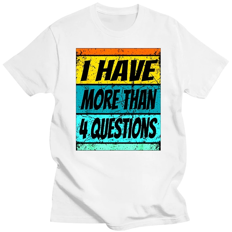 I Have More Than Four Questions Shirt Passover Kids T-Shirt Letters Printed Sayings Quote Graphic Tee Tops Personality Outfits