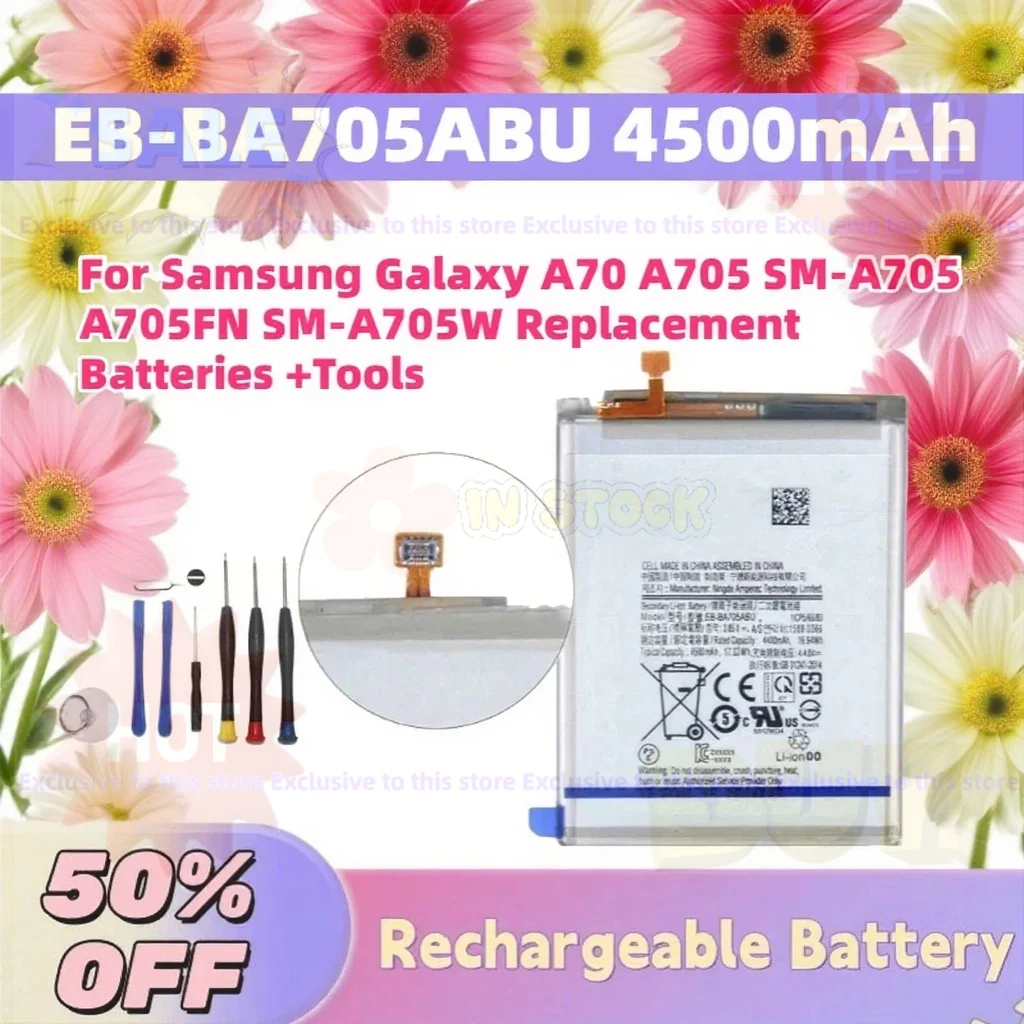 New Fast Shipping EB-BA705ABU 4500mAh Battery for Samsung Galaxy A70 A705 SM-A705 A705FN SM-A705W Replacement Batteries +Tools