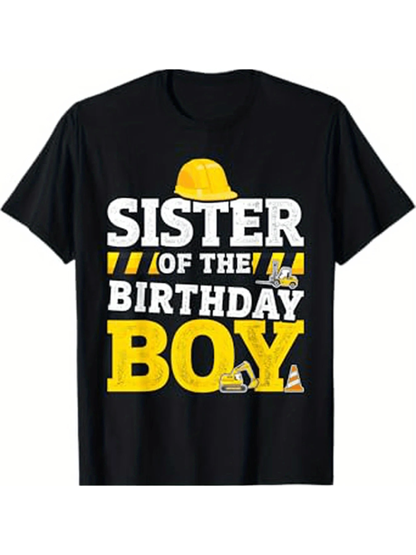 

Sister Of The Birthday Boy Construction Theme Men and women short sleeve T-shirt black round neck