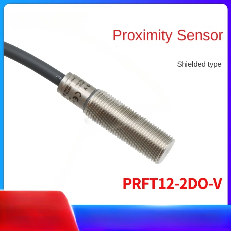 PRFT12-2DO-V Proximity Sensor DC 2 Wire, Normally Open IP67 Oil Resistant