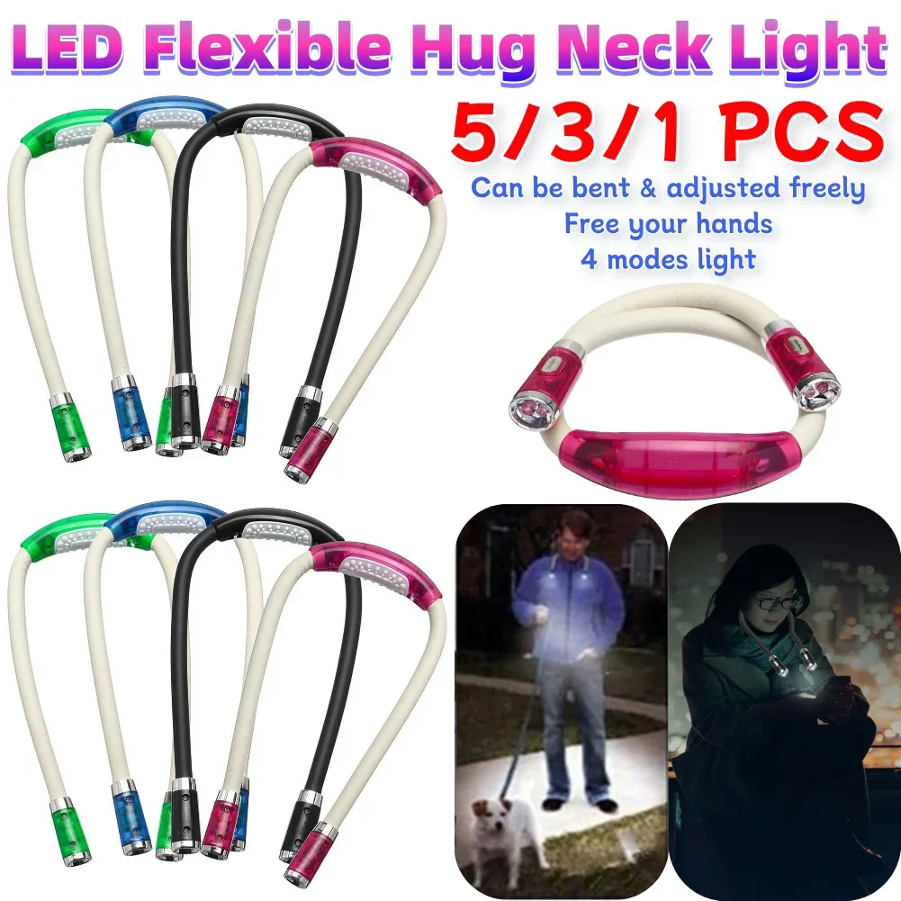 

5-1PCS LED Night Light Flexible Handsfree Hug Neck Reading Book Lights Bent Adjusted Freely Flashlight Battery-powered Lamps