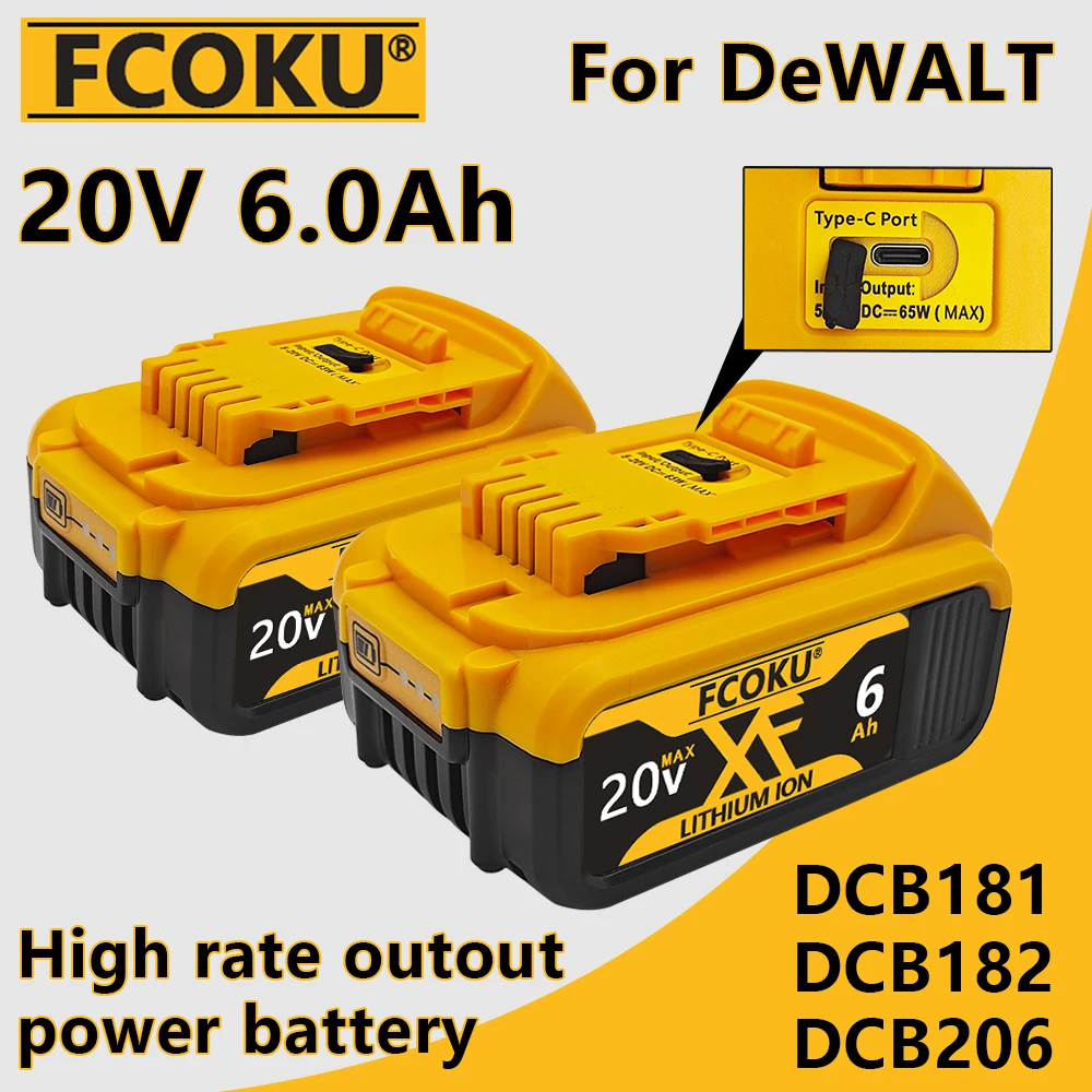 100% Original 6000mAh 20V for Dewalt Li-ion Battery With Type-c Port DCB206 20V 6.0Ah Battery DCB206 20V Battery DCB205 DCB200