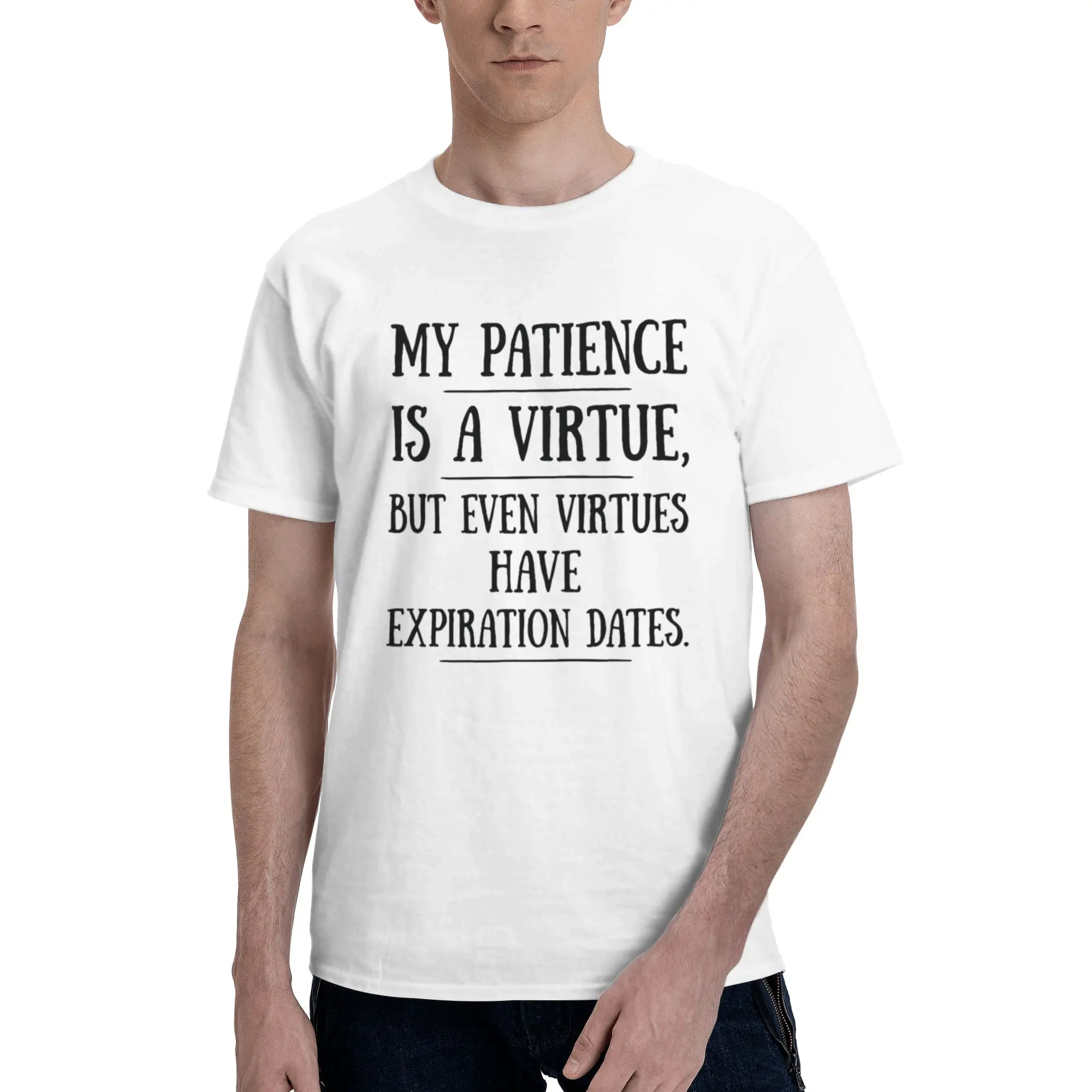 A Virtue But Even Virtues Have Expiration Dates Men's T Shirt  Hipster Tees Short Sleeve Crew Neck Cotton Adult Clothes