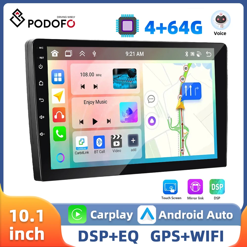 Podofo 10.1'' Android Car Stereo 4+64G Multimedia Player Carplay Android Auto Bluetooth 4Core WIFI GPS Navigation DSP Car Radio