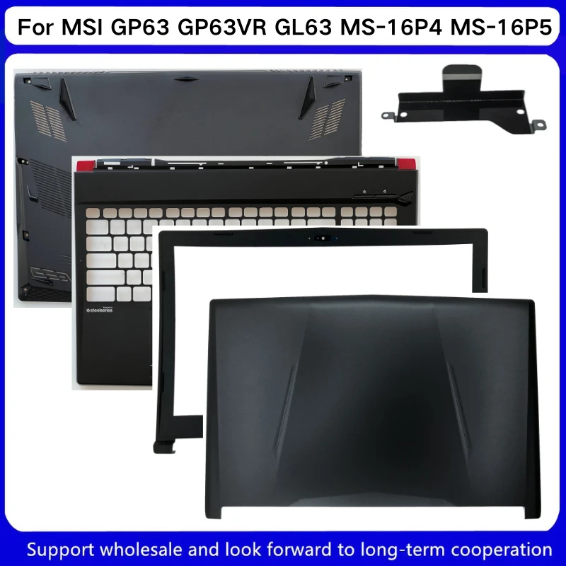 Nuovo Per MSI GP63 GP63VR GL63 MS-16P4 MS-16P5 LCD Della Copertura Posteriore/LCD Frontale Lunetta/Superiore Caso Palmrest/Base Inferiore Caso copertura inferiore