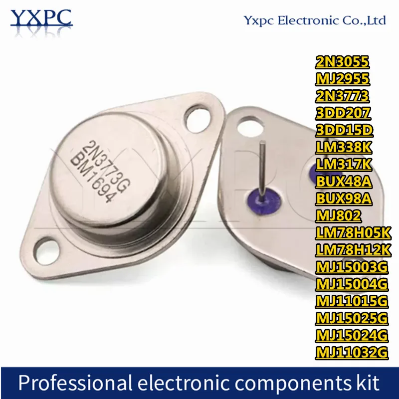 2N3055 MJ2955 2N3773 3DD207 3DD15D LM338K LM317K BUX48A BUX98A MJ802 LM78H05K LM78H12K MJ15003G 15004G 15025G 15024G 11015 11032