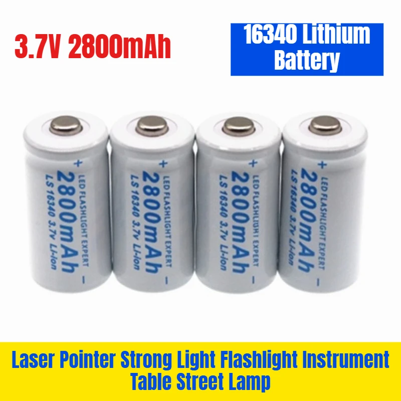 

16340 Lithium Battery 3.7V 2800mAh Laser Pointer Strong Light Flashlight Instrument Table Street Lamp
