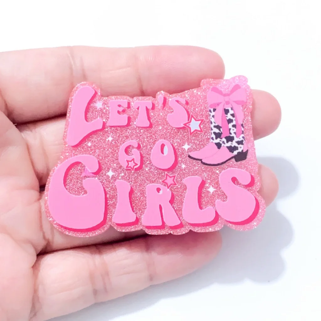 1PC Glitter Let‘s Go Girls Acrylic Charms Pink Cowboy Boots Planar Fit DIY ID Card Badge Holder Jewelry Making Gifts