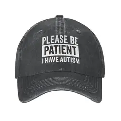 Classic Cotton Please Be Patient I Have Autism Letter Print Baseball Cap Men Women Custom Adjustable Adult Dad Hat Spring