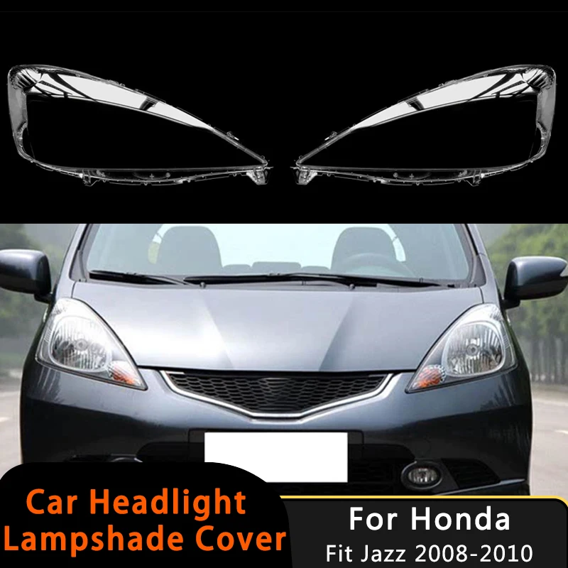 

Крышка автомобильной фары, линза для фар для Honda Fit Jazz Hatchback 2008-2010, сменное стекло, прозрачная крышка переднего света, чехол, авто корпус