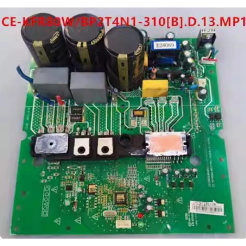 

good working for Air conditioning computer board CE-KFR80W/BP2T4N1-310【B】.D.13.MP1 part CE-KFR80W/BP2T4N1-310