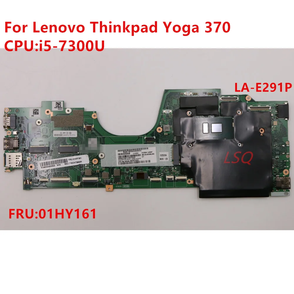 

Материнская плата для ноутбука Lenovo Yoga 370 i5-7300U LA-E291P FRU 01HY161, 100% тест в порядке