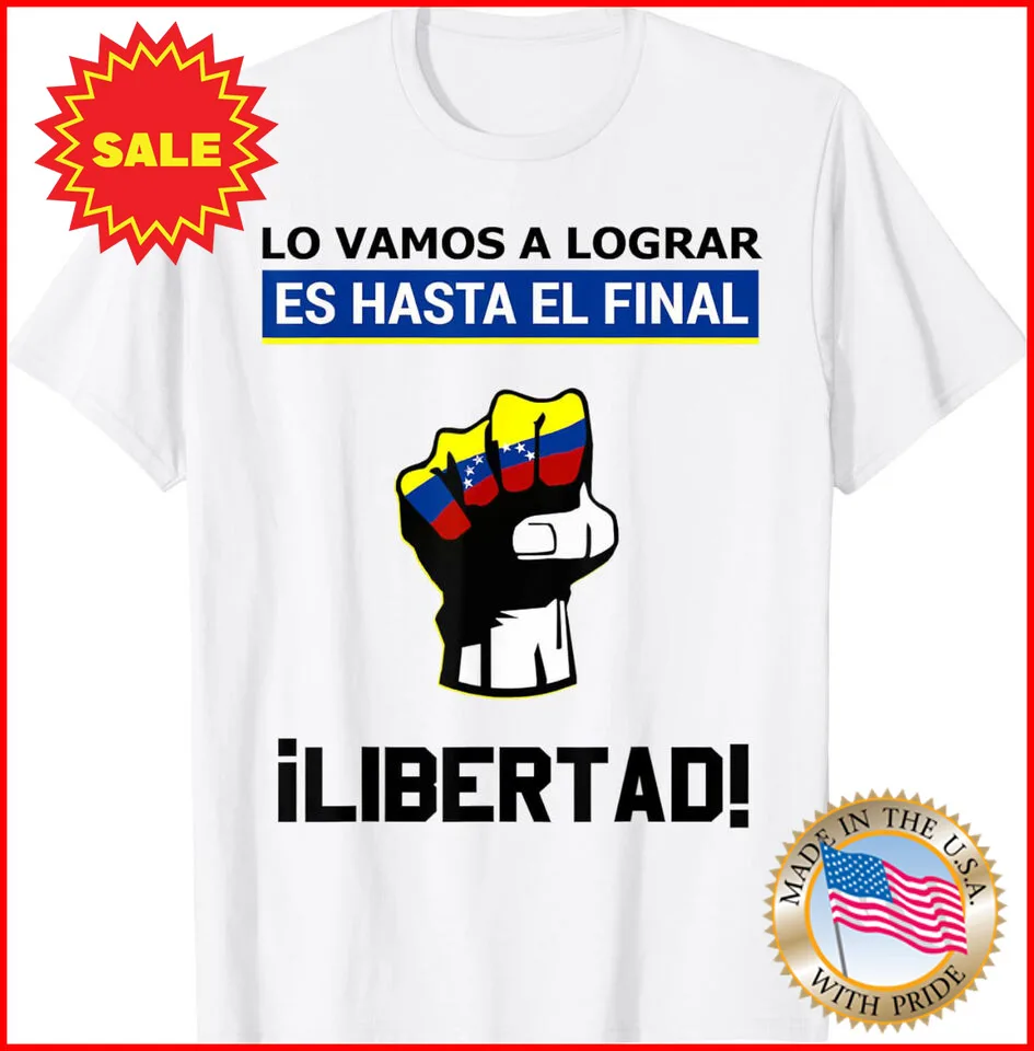 Estoy con Venezuela Hasta el Final Proud Venezuelan Libre T-Shirt S-5XL