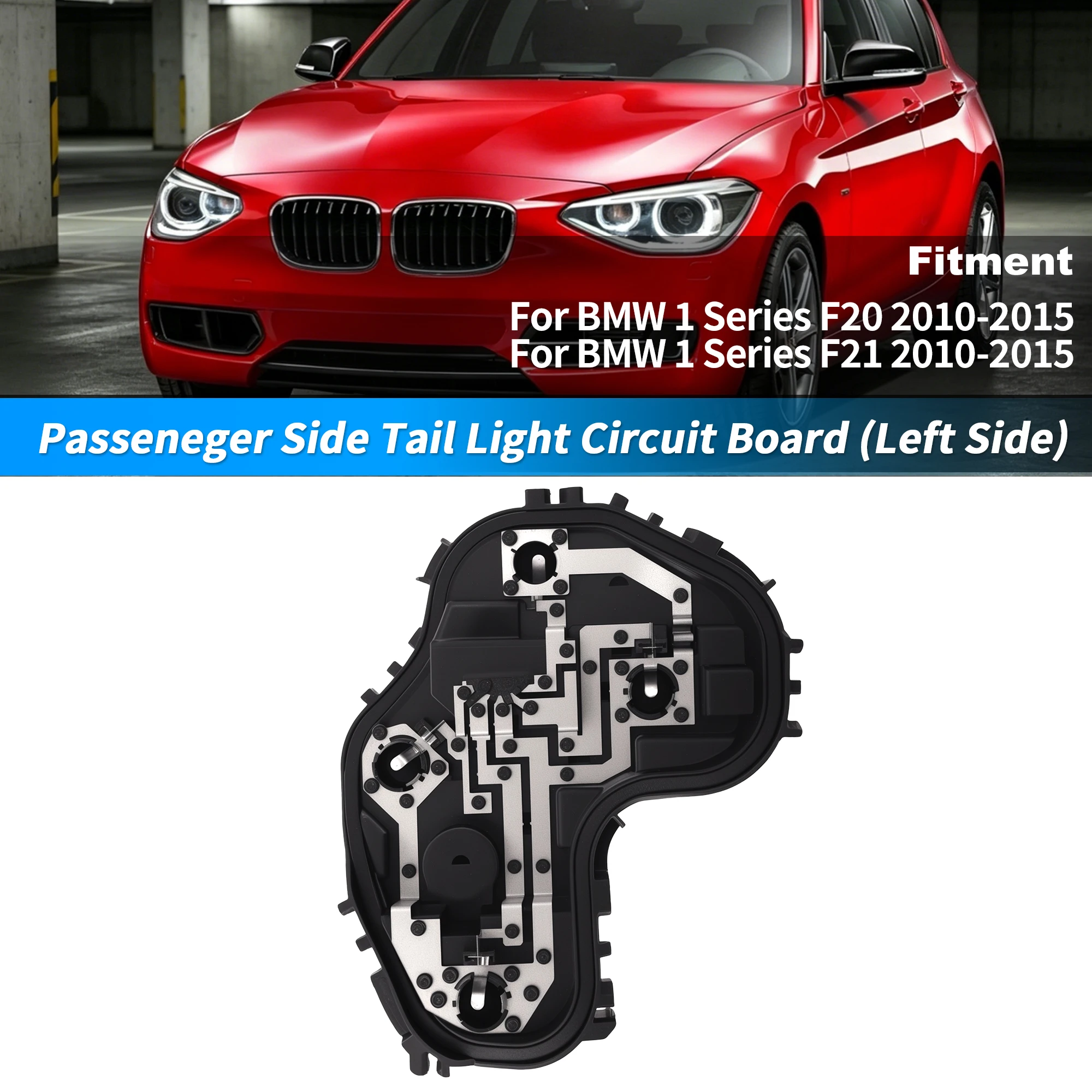 UXCELL Left Tail Light Circuit Board for BMW 1 Series F20 F21 2012-2014, 63217315199