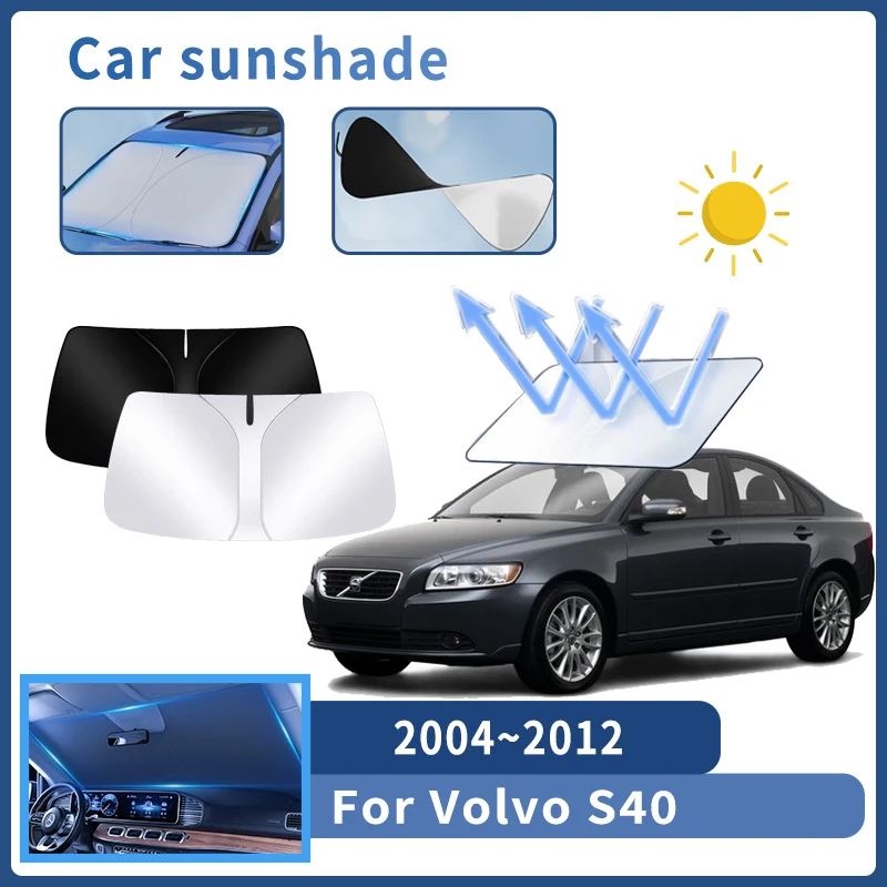 

Автозапчасти для Volvo S40 2004 ~ 2012 2010 2011 солнцезащитный козырек для лобового стекла Защита от солнца Тепловая крышка летние аксессуары для салона автомобиля инструмент