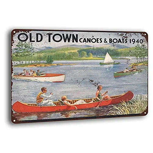 1940 Old Town Canoes & Boats Vintage Metal Sign Wall Decoration Garage Shop bar Living Room Wall Art tin Sign 8 x 12 inches