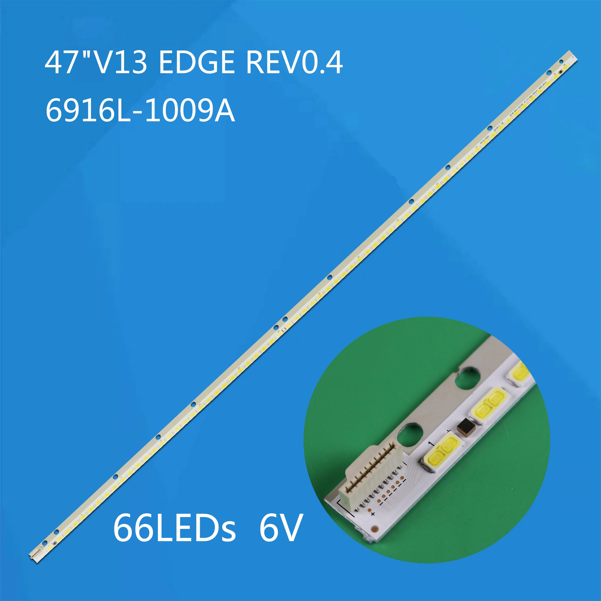 

LED strip for 47LA6400 47LA641V 47LA640V 47PFL5038K/12 47PFL5038H/12 47PFL5038T/12 47PFL5008H/12 LED47K560J3D 47CE923
