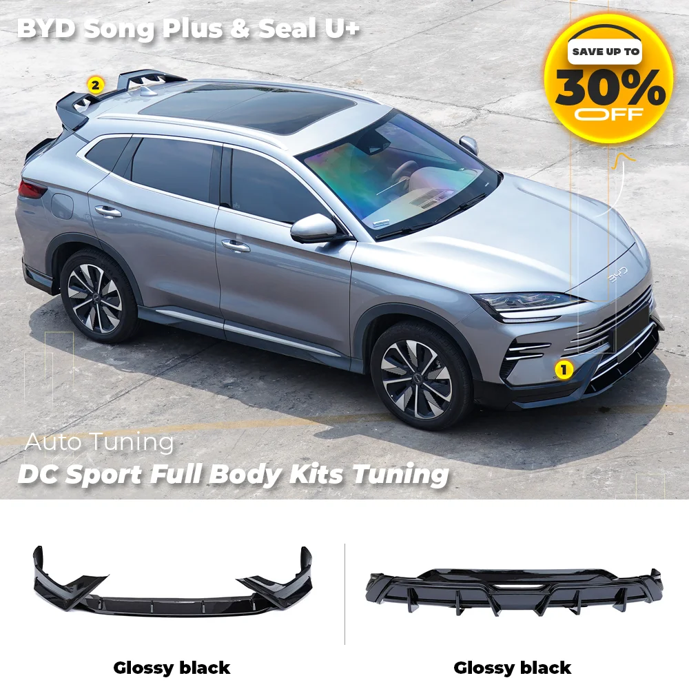 DC Full Body Kits For BYD Song Plus/ Seal U+/ Sealion 6 2023-2025 Front Bumper Lip Rear Diffuser Tailgate Spoiler Auto Body Kits