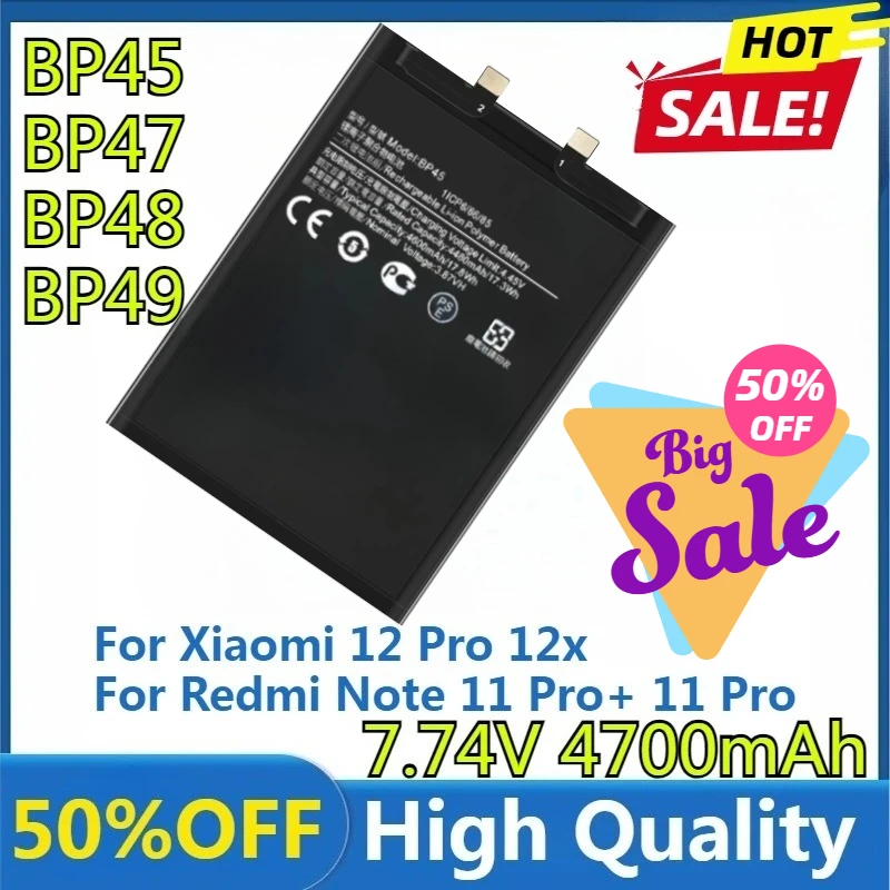 

High Quality 4500~4700mAh BP45 BP47 BP48 BP49 Battery for Xiaomi 12 Pro 12x for Redmi Note 11 Pro+ 11 Pro Plus K50 POCO F4 5G