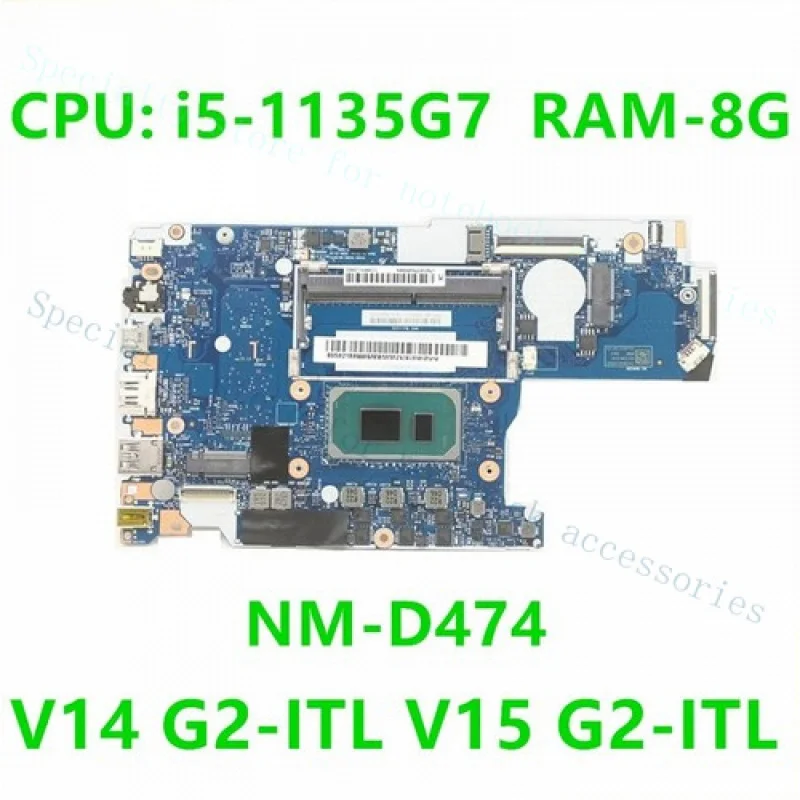 A++For Lenovo V14 G2-ITL V15 G2-ITL Laptop Motherboard I5 8G 5B21B89992 NM-D474