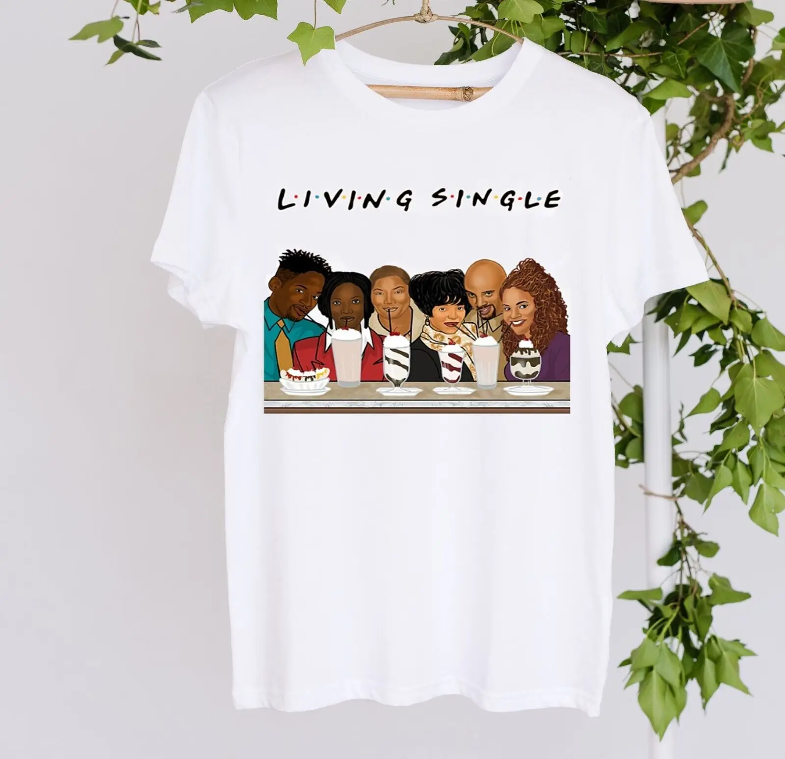 

Living Single Sitcom 90s Shirt For Friends Regine Hunter Kyle Barker Gift Tshirt