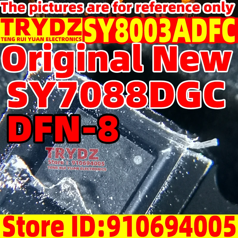 100-10pcs Original New SY8003ADFC SY7088DGC DFN-8 Synchronous voltage regulator chip IC