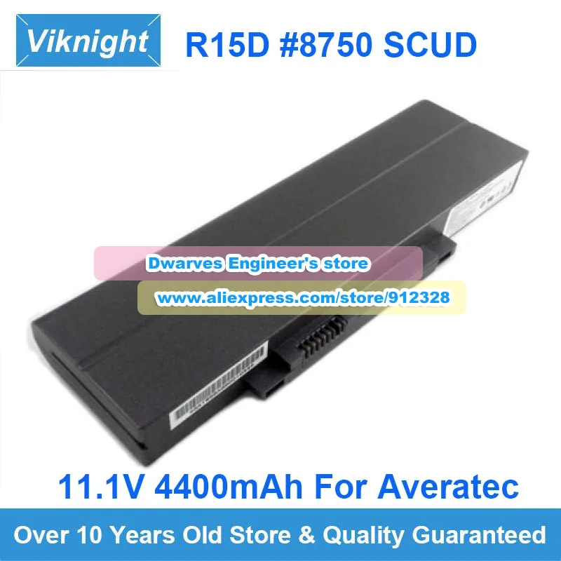 

Подлинный 11,1 V 4400mAh R15D Аккумулятор для Averatec R15D #8750 SCUD R15D 8750 SCUD R15B #8750 SCUD 23 + 050242 + 02 S15 R14KT1 R15D