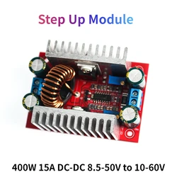 400W Step Up Module DC-DC 15A 8.5-50V to 10-60V Step-Up Boost Converter Constant Current Power Supply LED Driver Voltage Charger