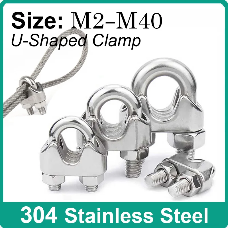 

U Type Clamp 304 Stainless Steel U Type Steel Wire Rope Clamp Fixing Clip M2/3/4/5-M30/32/40 Cable Rigging Fastening Clamps