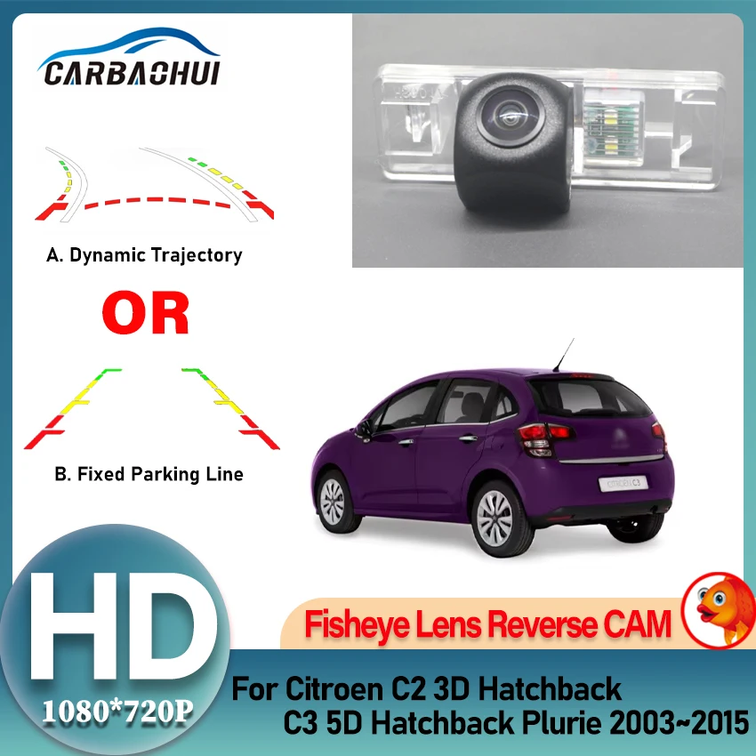 Fisheye Lens Dynamic Trajectory Tracks Car Rear View HD CCD Camera For Citroen C2 3D Hatchback C3 5D Hatchback Plurie 2003~2015