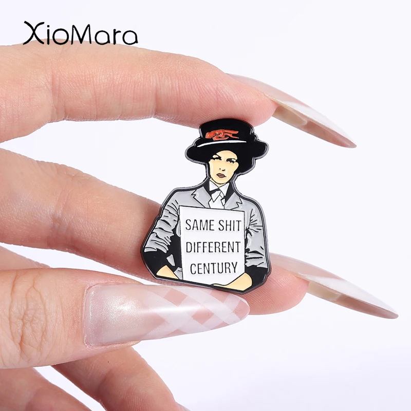 Vintage Feminist Enamel Pins SAME SHIT DIFFERENT CENTURY Metal Brooches Fashion Lapel Badge Backpack Clothes Jewelry Gift