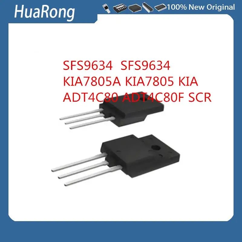 10Pcs/Lot  SFS9634  SFS9634     KIA7805A KIA7805 KIA ADT4C80 ADT4C80F SCR To-220F