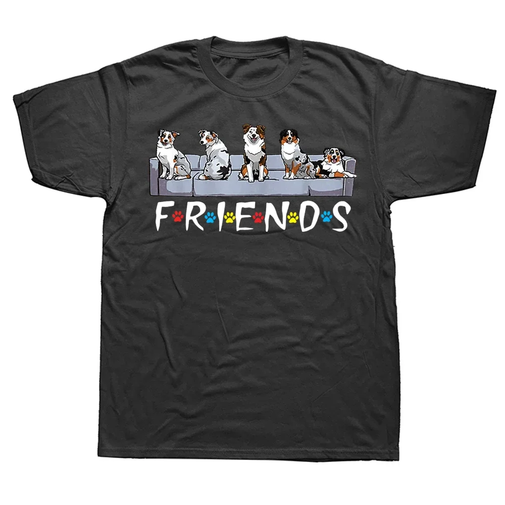 Camisetas divertidas de amigos del pastor australiano, ropa informal de algodón con gráfico de verano, camiseta de manga corta para regalos de cumpleaños, ropa para hombre