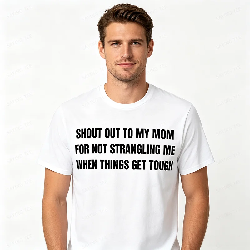 Ein großes Lob an meine Mutter dafür, dass sie mich nicht erwürgt hat, wenn es schwierig wird – T-Shirt im Y2K-Stil, humorvolles Motiv, Familienzitat, weiche Baumwolle. – Detail 4