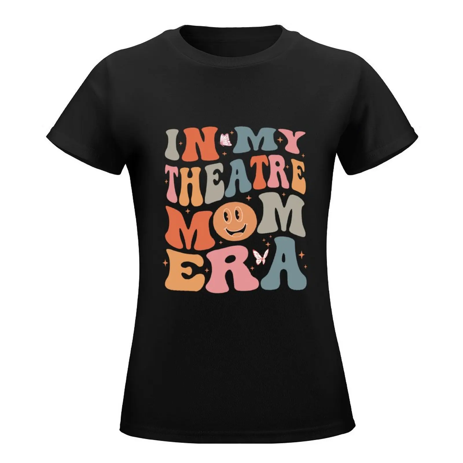 In My Theatre Mom Era Groovy Retro Mother Mama Women T-Shirt anime clothes cute tops Woman clothes