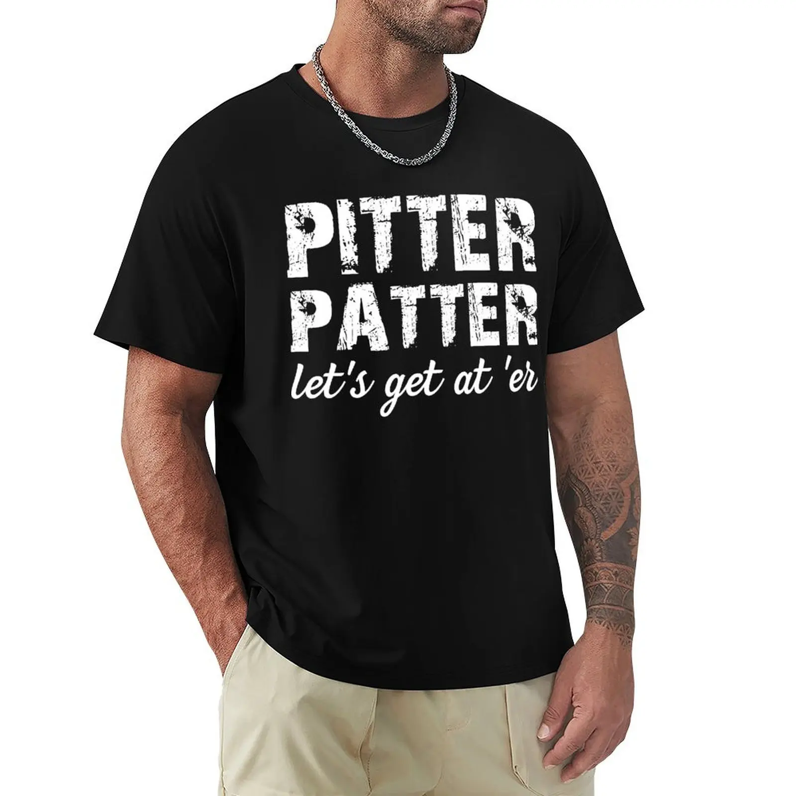 Pitter Patter Let's get at 'er T-Shirt Simple Casual Short Sleeve Cotton T-Shirt