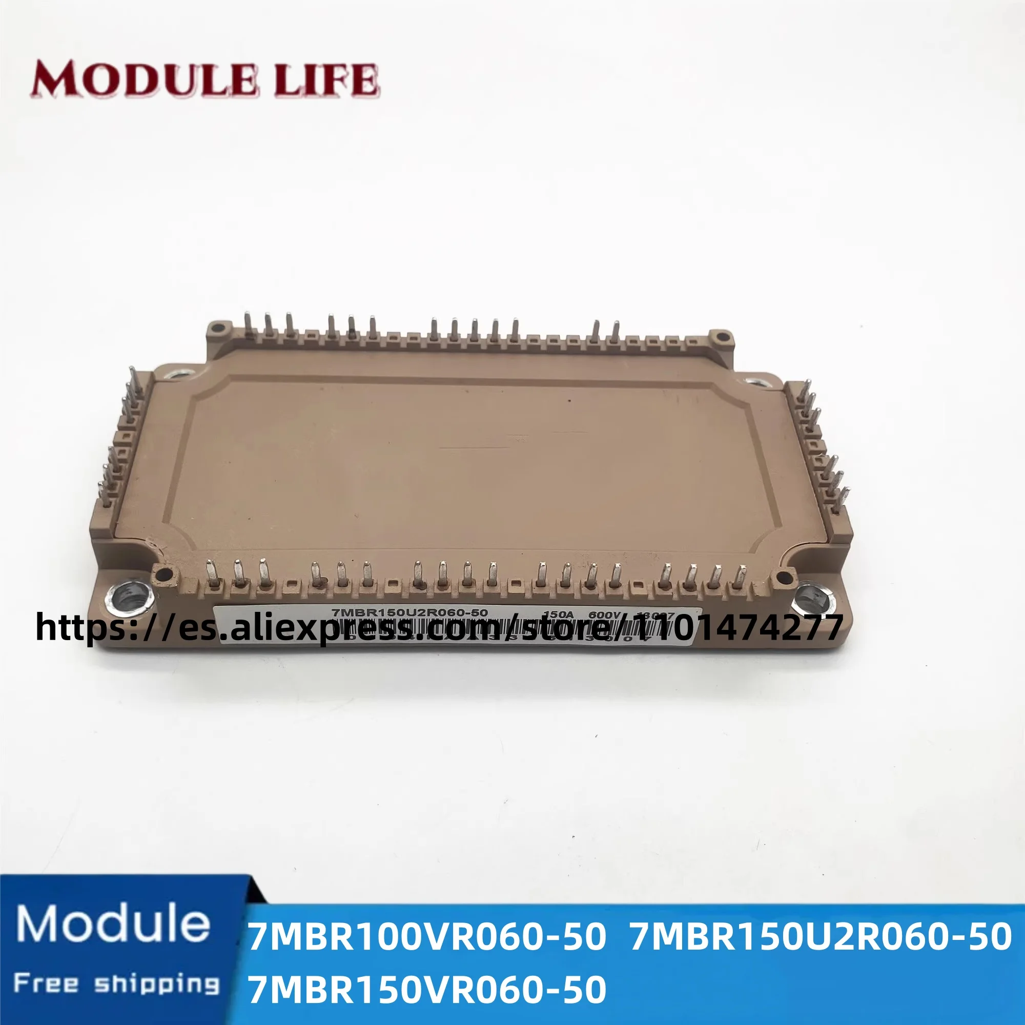 

7MBR100VR060-50 7MBR150VR060-50 7MBR150U2R060-50 Original IGBT module